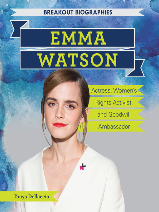 Title details for Emma Watson by Tanya Dellaccio - Available